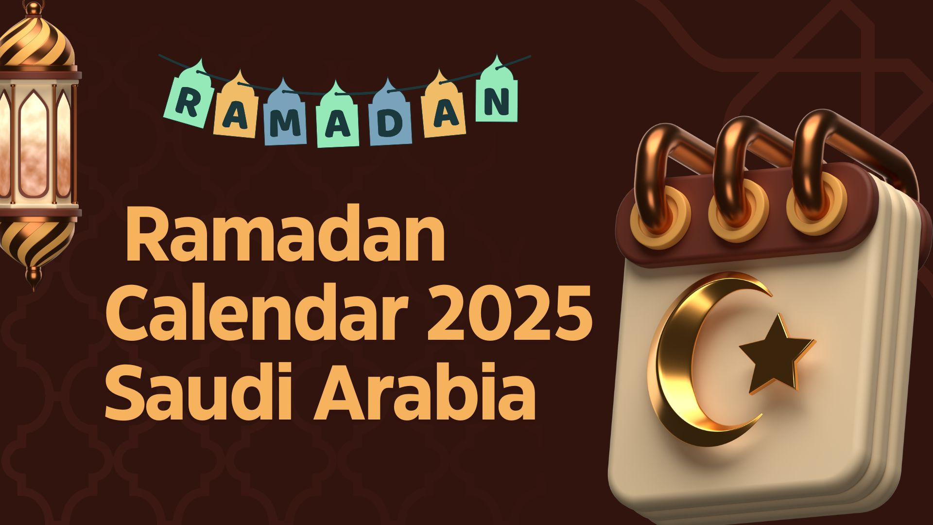 Ramadan Calendar 2025 Saudi Arabia