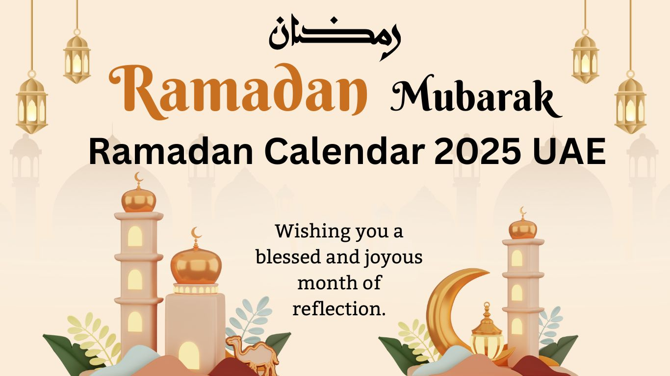 Ramadan Calendar 2025 UAE